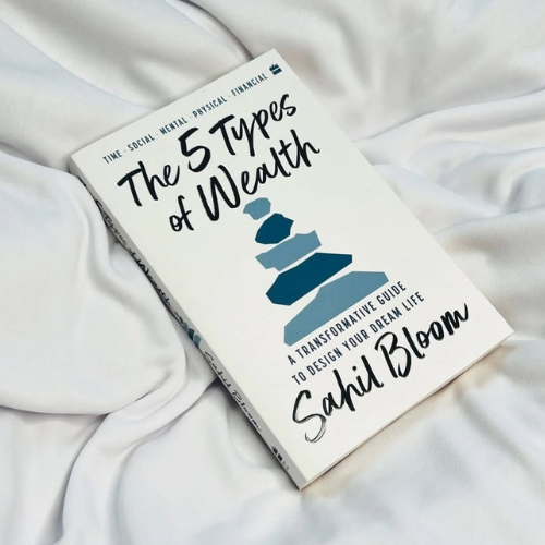The 5 types of wealth