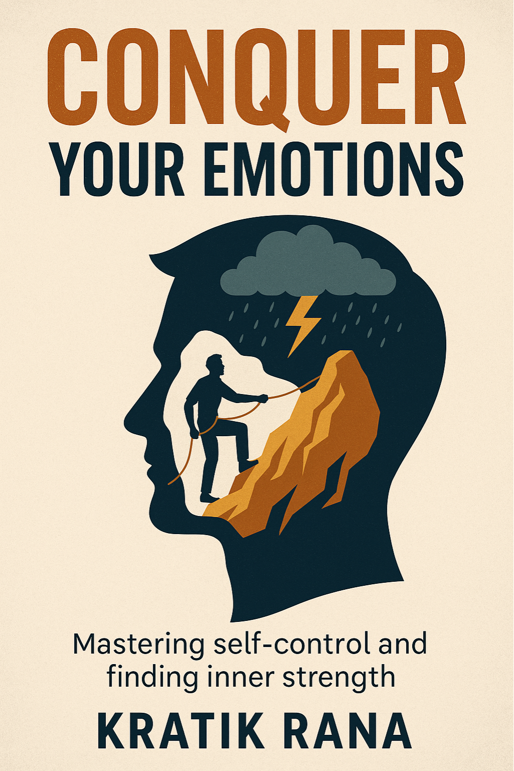 Conquer Your Emotions