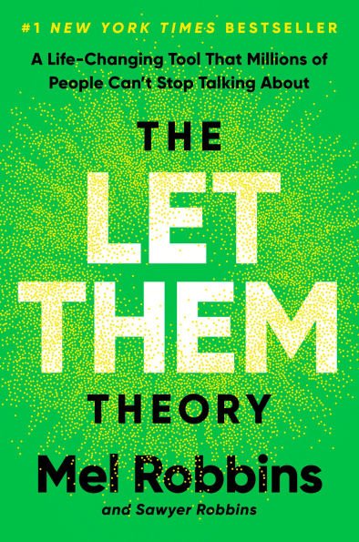The Let Them Theory