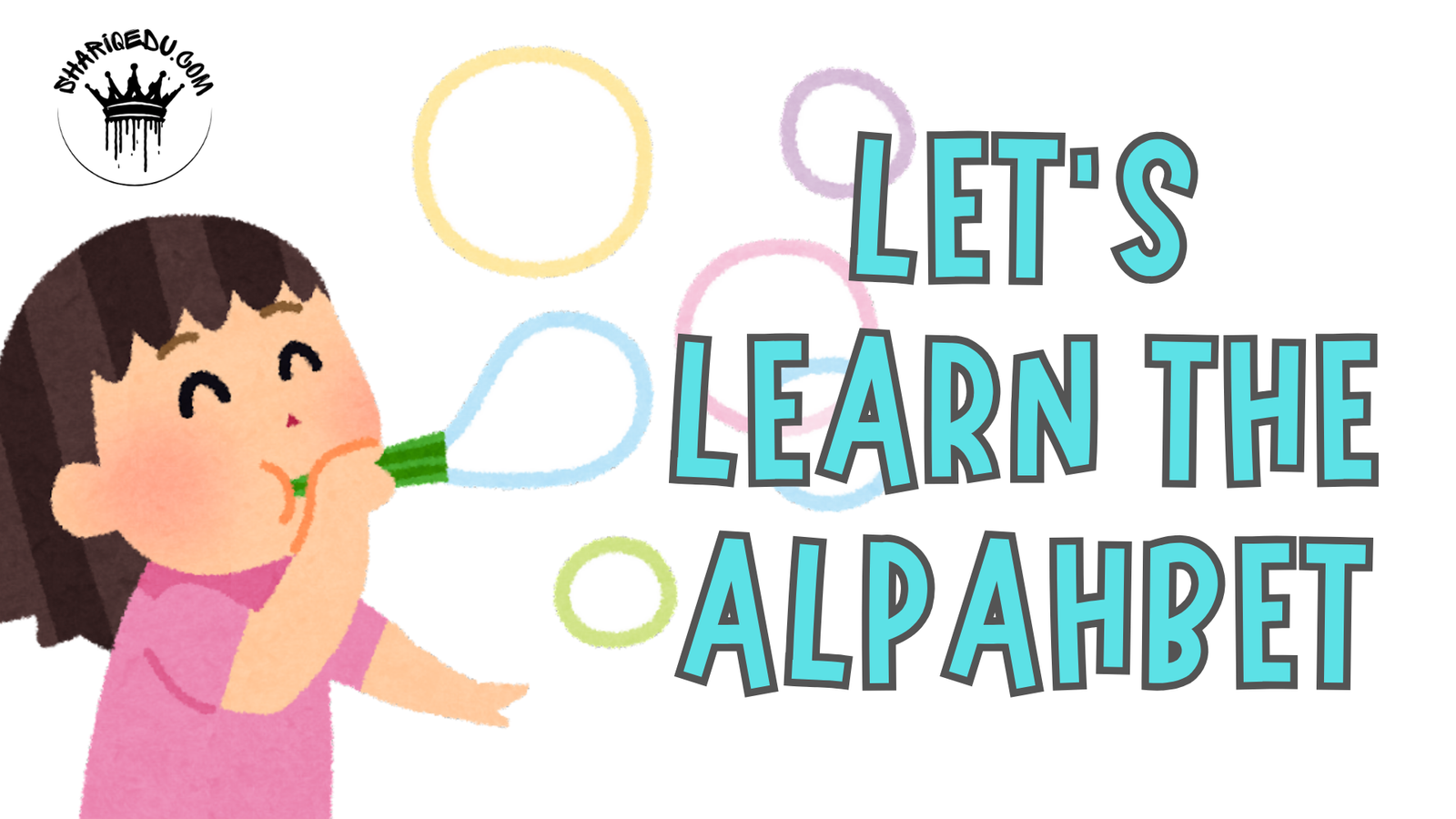 LET'S LEARN THE ALPHABETS